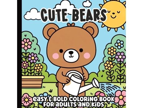 Livro Cozy Bears Bold and Easy Coloring Book de Victoria Yant (Inglês)