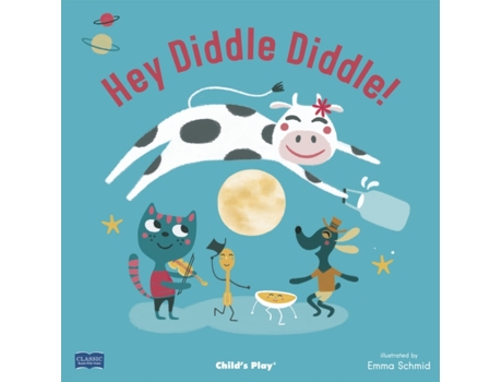 Livro Hey Diddle Diddle de Emma Schmid (Inglês)