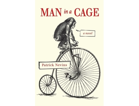 Livro Man In A Cage De Patrick Nevins (inglês)