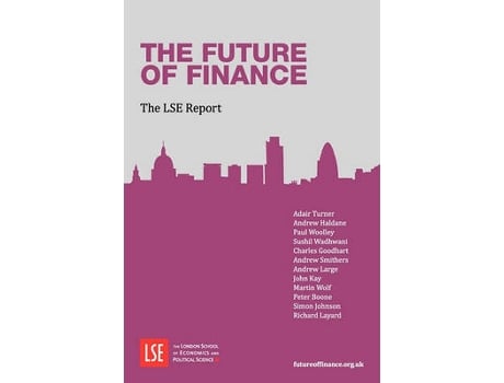 Livro the future of finance de turner, adair,haldane, andrew,woolley, paul (inglês)