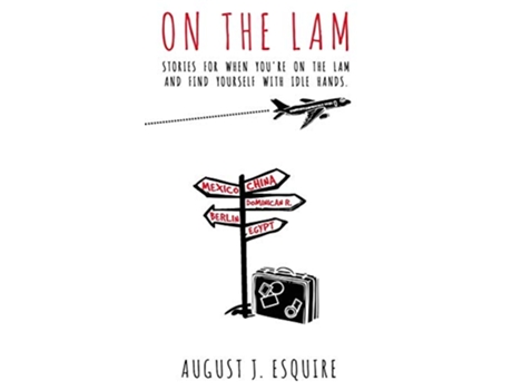 Livro On The Lam de August J Esquire (Inglês)