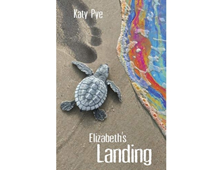 Livro Elizabeths Landing de Katy Pye (Inglês)