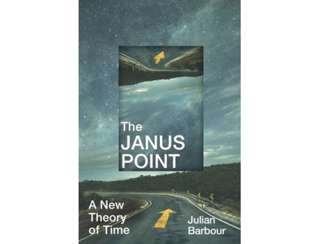 Livro The Janus Point de Julian Barbour (Inglês - 2020)
