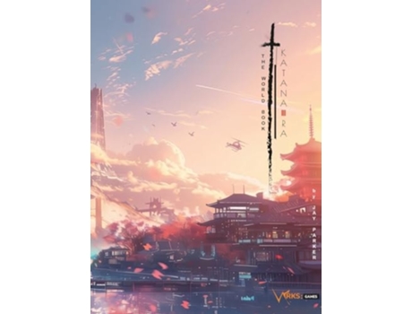 Livro Katana-Ra The World Book de Jay Parker (Inglês - Capa Dura)