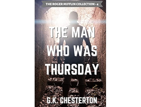 Livro The Man Who Was Thursday The Roger Mifflin Collection de G Chesterton (Inglês)