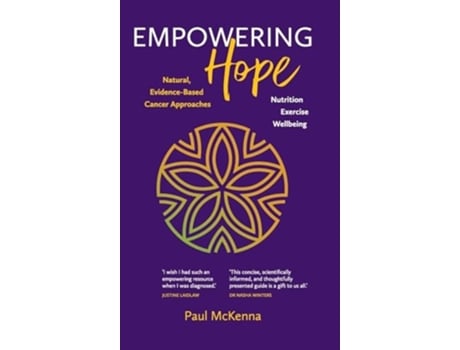 Livro Empowering Hope Natural, Evidence-Based Cancer Approaches de Paul McKenna (Inglês - Capa Dura)