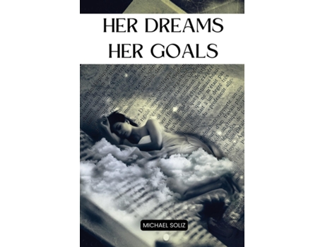 Livro Her Dreams her goals de Michael Soliz (Inglês)