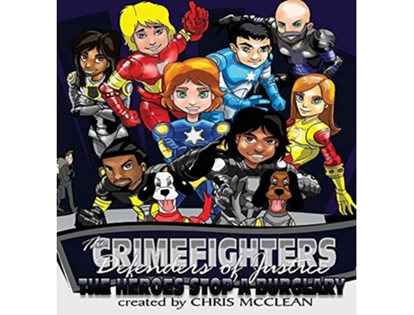 Livro The CrimeFighters de Mcclean e Chris (Inglês - Capa Dura)