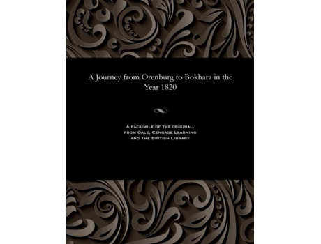 Livro A Journey From Orenburg To Bokhara In The Year 1820 De Editor Baron Georg Von Meyendorf (inglês)