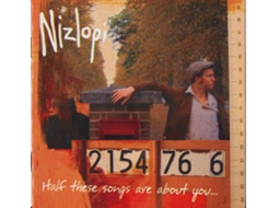 CD Nizlopi - Half These Songs Are About You