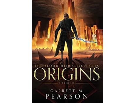 Livro The Blood Heir Chronicles Origins De Garrett Pearson (inglês - Capa Dura)