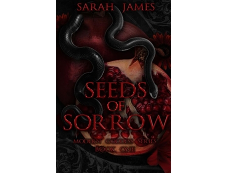 Livro Seeds of Sorrow An Enemies-To-Lovers Dark Contemporary Romance de Sarah James (Inglês - Capa Dura)