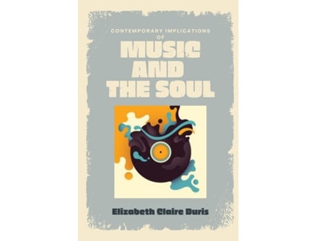 Livro Contemporary Implications of Music de Elizabeth Claire Duris (Inglês)