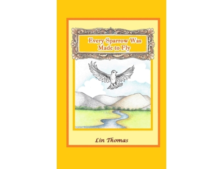 Livro Every Sparrow Was Made to Fly (Inspiring Voices) Lin Rajan Thomas (Inglês)