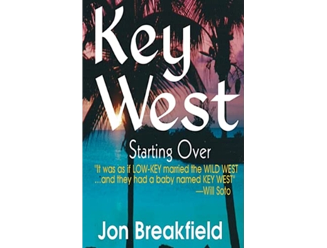 Livro Key West III Starting Over de Jon Breakfield (Inglês)
