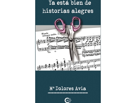 Livro Ya está bien de historias alegres de Mª Dolores Avia  (Espanhol - 2020)