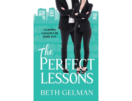 Livro The Perfect Lessons de Beth Gelman (Inglês)