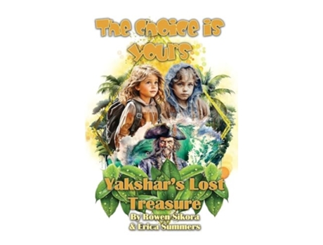 Livro Yakshars Lost Treasure de Rowen Sikora (Inglês)