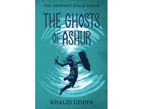 Livro The Ghosts of Ashur de Khalid Uddin (Inglês)