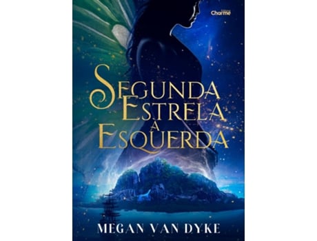 Livro Segunda Estrela A Esquerda De Megan Van Dyke (português Do Brasil)