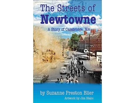 Livro Streets of Newtowne de Suzanne Preston Blier (Inglês - Capa Dura)