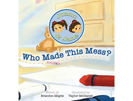 Livro Joann and Jane Who Made This Mess 1 de Brandon T Mayes (Inglês)