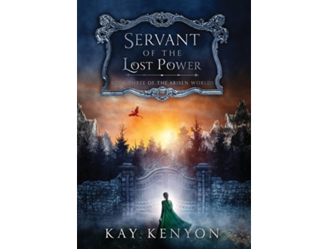 Livro Servant of the Lost Power de Kay Kenyon (Inglês - Capa Dura)