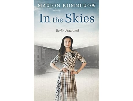 Livro In The Skies De Marion Kummerow (inglês)