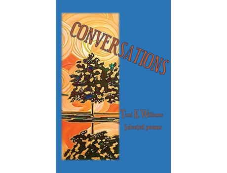 Livro CONVERSATIONS de Toni K Williams (Inglês)