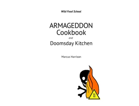 Livro Armageddon Cookbook and Doomsday Kitchen de Marcus Harrison (Inglês)