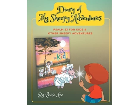 Livro Diary Of My Sheepy Adventures De Louise Lee (inglês)
