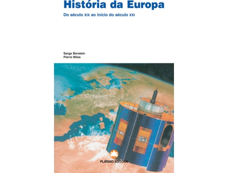 Livro História Europa Séc. XIX início Séc. XXI de Serge Berstein e Pierre Milza (Português - 2007)