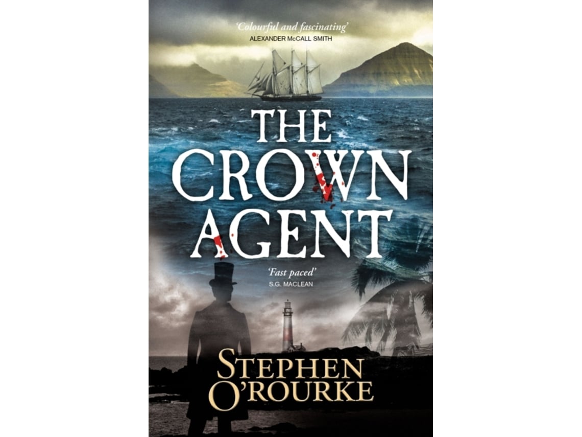 Livro The Crown Agent de Stephen O'Rourke (Inglês)