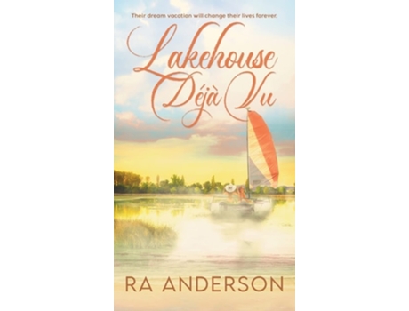 Livro Lakehouse Déjà Vu De Ra Anderson (inglês - Capa Dura)