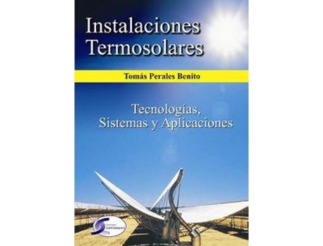 Livro Instalaciones Termosolares de Tomás Perales Benito (Espanhol)