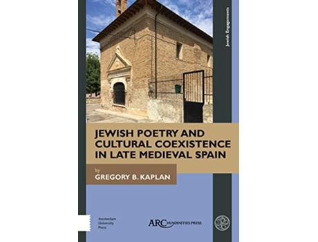 Livro Jewish Poetry and Cultural Coexistence in Late Medieval Spain de Gregory B Kaplan (Inglês - Capa Dura)