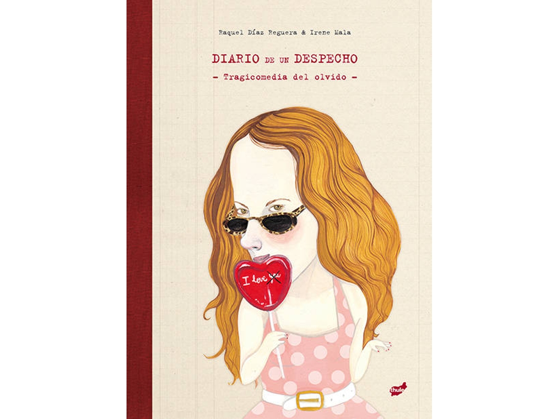 Livro Diario De Un Despecho de Raquel Díaz Reguera (Espanhol)