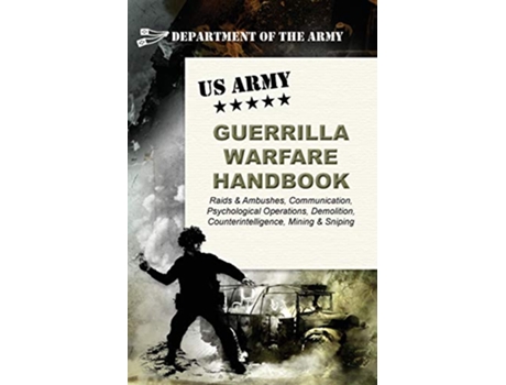 Livro U.S. Army Guerrilla Warfare Handbook de Army (Inglês)