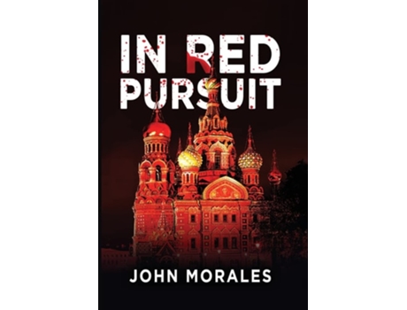 Livro In Red Pursuit De John Morales (inglês - Capa Dura)