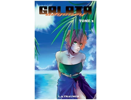 Livro Galata Odyssey Tome 2 De L A Traumer (francês)