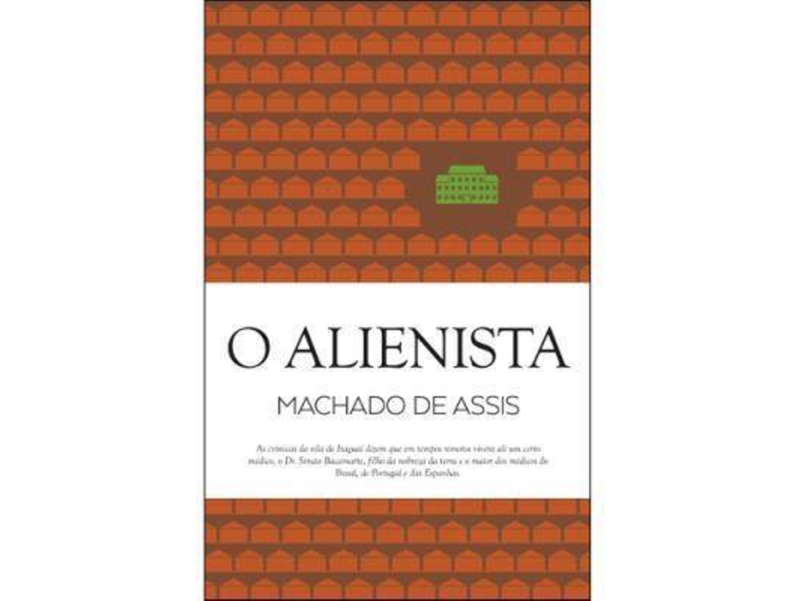 Livro O Alienista de Machado de Assis (Português do Brasil)