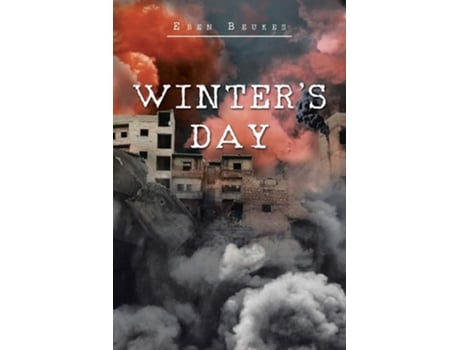 Livro Winters Day De Eben Beukes (inglês)