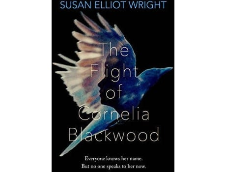 Livro The Flight Of Cornelia Blackwood de Wright Susan Elliot