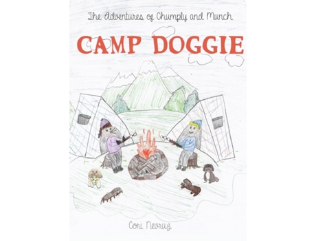 Livro The Adventures of Chumply and Munch: Camp Doggie (2) Cori Nevruz (Inglês)