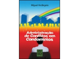 Livro Administracao De Conflitos Em Condominios de Miguel Arcangelo (Português do Brasil)