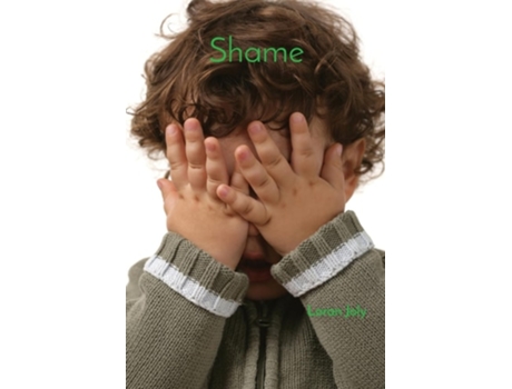 Livro Shame de Loran Joly (Inglês)