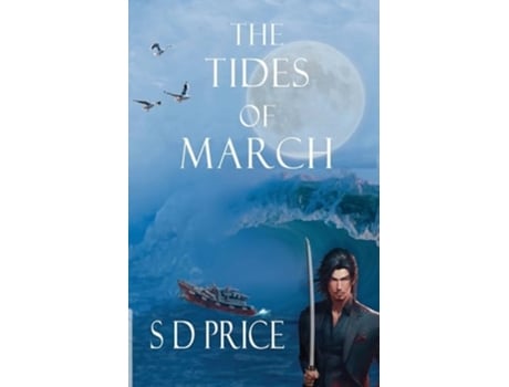 Livro The Tides of March de S D Price (Inglês)