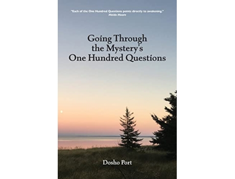 Livro Going Through the Mysterys One Hundred Questions de Dosho Port (Inglês)