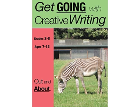 Livro Out And About Get Going With Creative Writing de Sally Jones e Amanda Jones (Inglês)