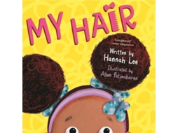 Livro My Hair de Hannah Lee (Inglês)